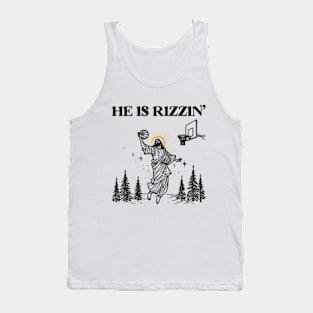 He is Risen Funny Easter of Jesus Playing Basketball Tank Top